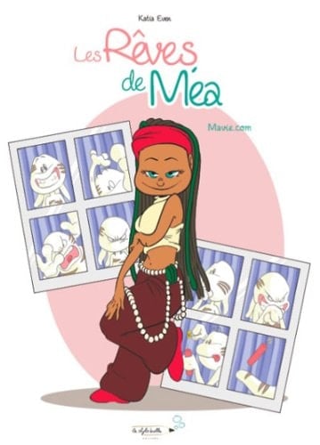 "les rêves de Méa t.1 ; mavie.com"