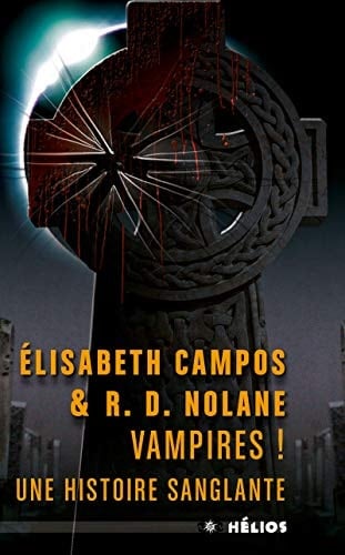 Vampires ! Une histoire sanglante