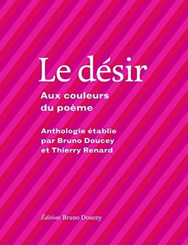 Le désir Aux couleurs du poème