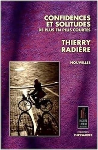 Confidences et solitudes de plus en plus courtes