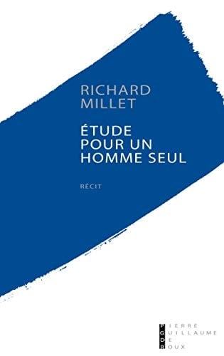 Étude pour un homme seul récit