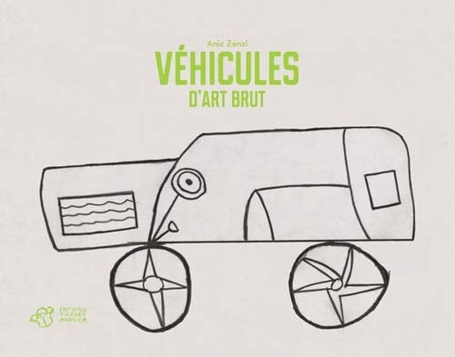 Véhicules d'art brut