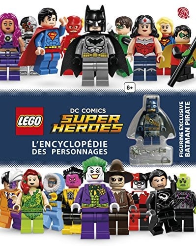 Lego DC Comics Super Heroes L'encyclopédie des personnages