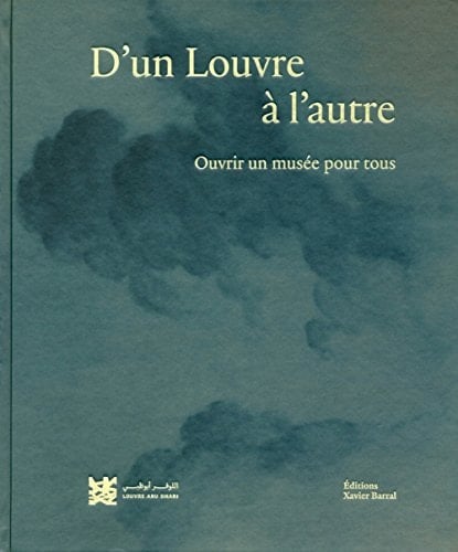 D'un Louvre à l'autre ouvrir un musée pour tous