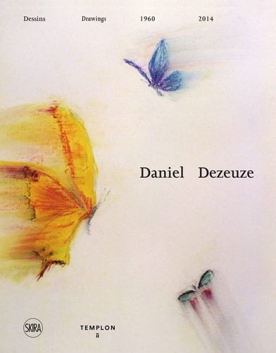Daniel Dezeuze - dessins 1960-2018