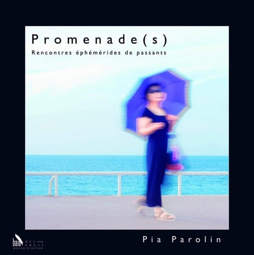 Promenade(s) Rencontres éphémérides de passants