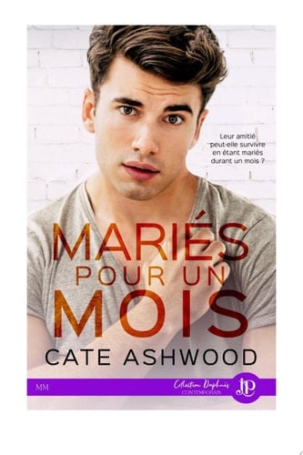 Mariés pour un mois