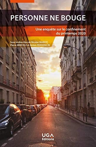 Personne ne bouge une enquête sur le confinement du printemps 2020