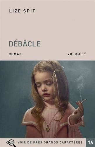 Débâcle Pack en 2 volumes