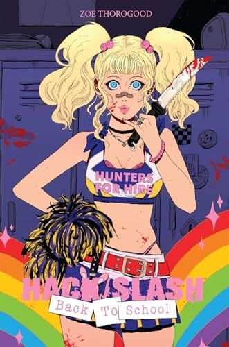 Hack/Slash : Back to school Hunters fore hire