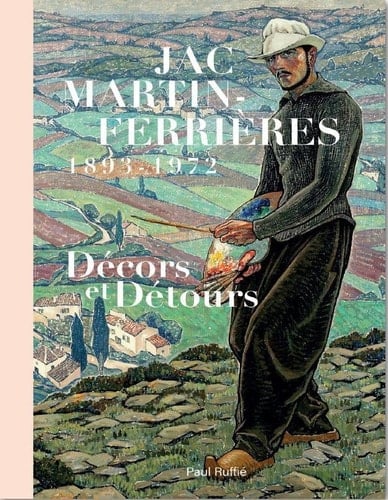 Jac Martin-Ferrières, 1893-1972 décors et détours