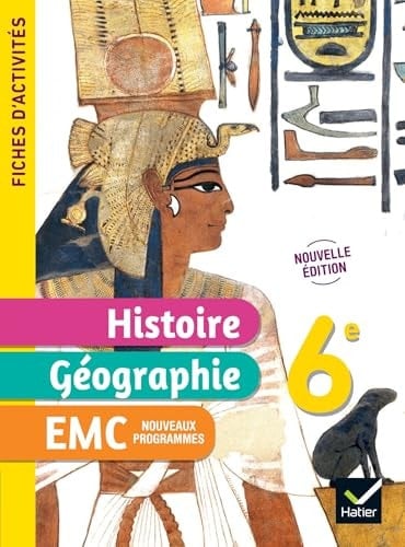 Fiches d'activités Histoire-Géographie-EMC 6e - Ed. 2026 - Cahier élève