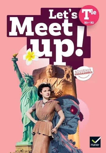Let's Meet Up! - Anglais Tle - Ed. 2026 - Livre élève