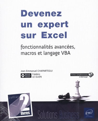 Devenez un expert sur Excel : fonctionnalités avancées, macros et langage VBA 2 volumes