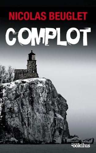 Complot : roman