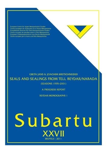 The Seals and Sealings of Tell Beydar/Nabada (seasons 1995-2001) A Progress Report
