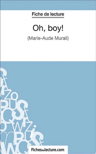 Oh, boy! Analyse complète de l'oeuvre
