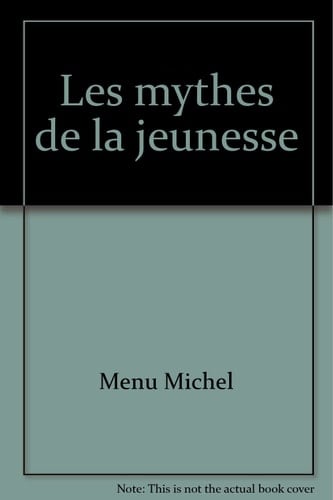 Les mythes de la jeunesse