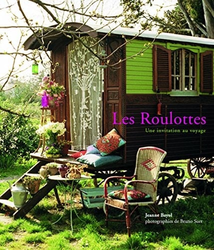 Les roulottes une invitation au voyage