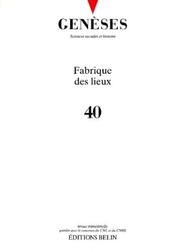 Fabrique des lieux