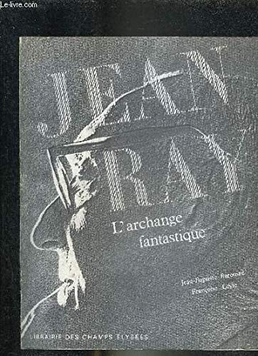 Jean Ray l'archange fantastique