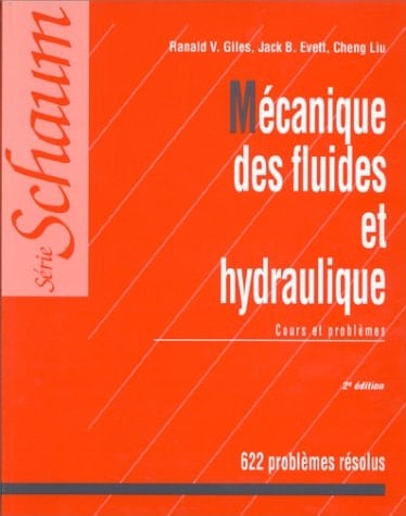 Mécanique des fluides et hydraulique cours et problèmes