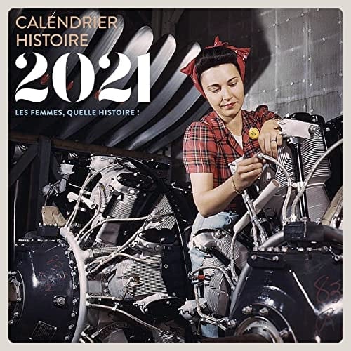 Calendrier Histoire Les femmes, quelle histoire ! Avec livret de réponses