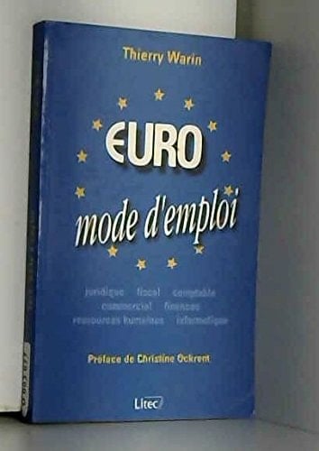 Euro, mode d'emploi