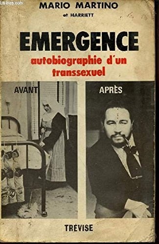 Emergence autobiographie d'un transsexuel