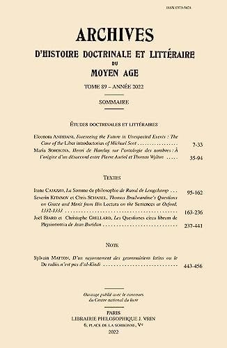 Archives d'Histoire Litteraire Et Doctrinale Du Moyen Age LXXXIX - 2022