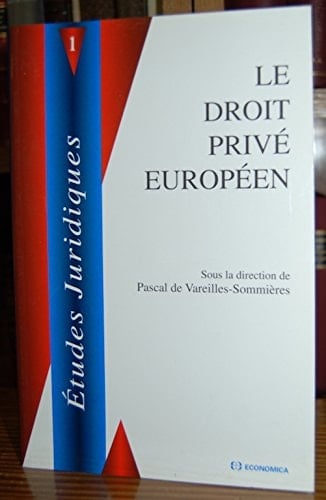 Le droit privé européen