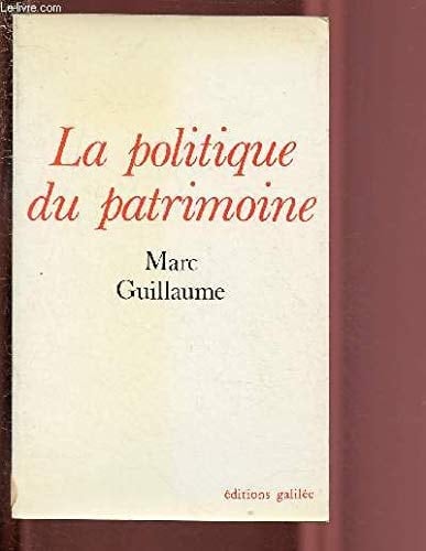La politique du patrimoine (0000)