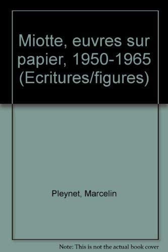 Miotte, œuvres sur papier, 1950-1965