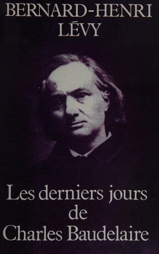 Les derniers jours de Charles Baudelaire