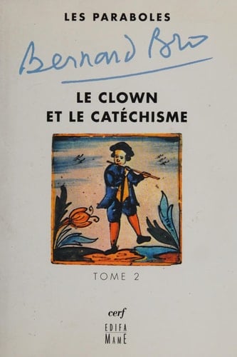 Paraboles: Le clown et le catéchisme