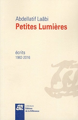 Petites lumières écrits 1982-2016