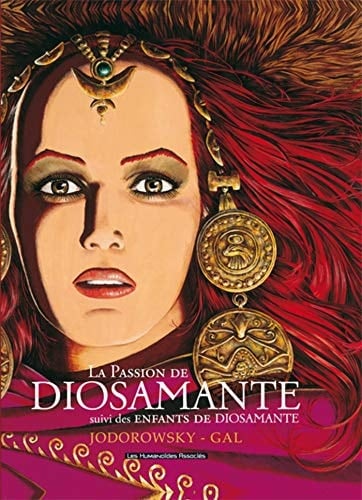 La Passion de Diosamante Suivi des Enfants de Diosamante