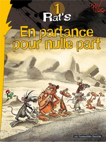 Rat's T1 : En partance pour nulle part