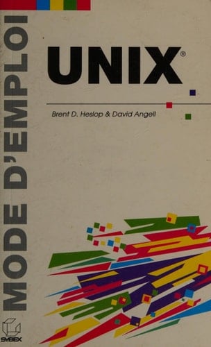 Unix, mode d'emploi