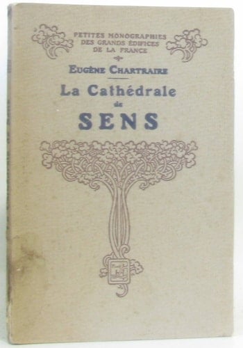 La Cathédrale de Sens