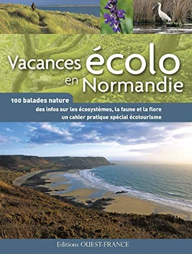 Vacances écolo en Normandie