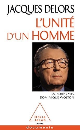 L'unité d'un homme : entretiens avec Dominique Wolton