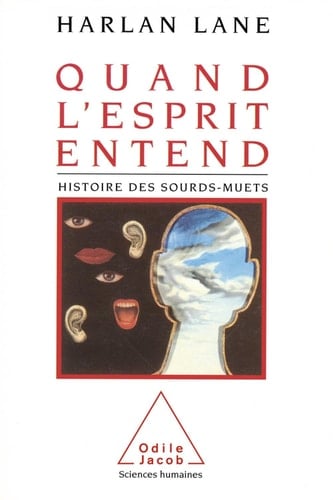 Quand l'esprit entend Histoire des sourds-muets