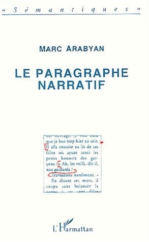 Le paragraphe narratif étude typographique et linguistique de la ponctuation textuelle dans les récits classiques et modernes