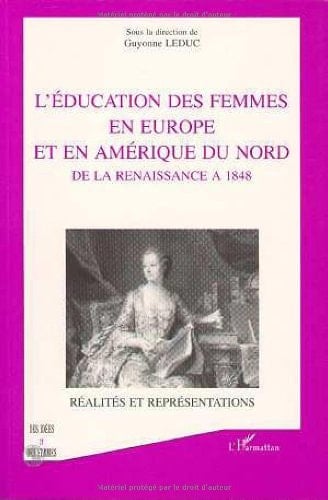 L'éducation des femmes en Europe et en Amérique du Nord de la Renaissance à 1848