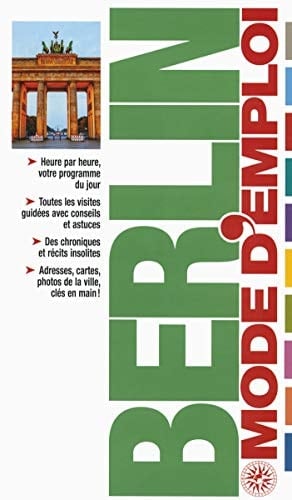 Berlin mode d'emploi