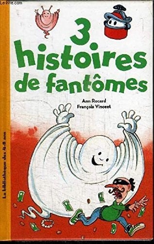 3 histoires de fantômes