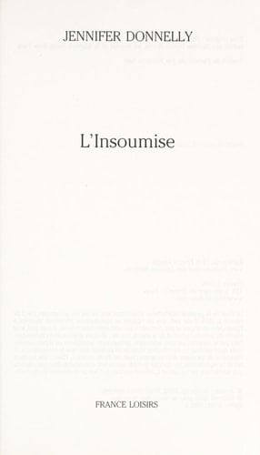 L'insoumise : [roman]