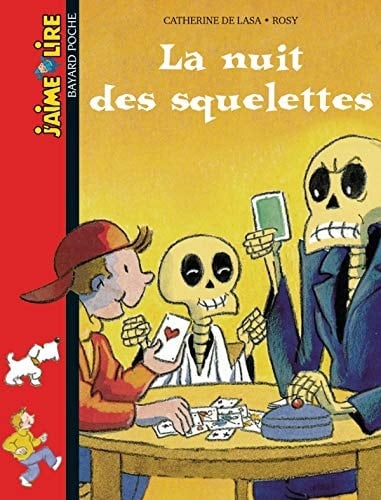 J AIME LIRE N160 LA NUIT DES SQUELETTES