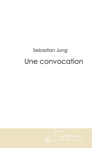 UNE CONVOCATION